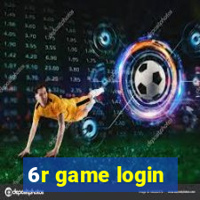 6r game login